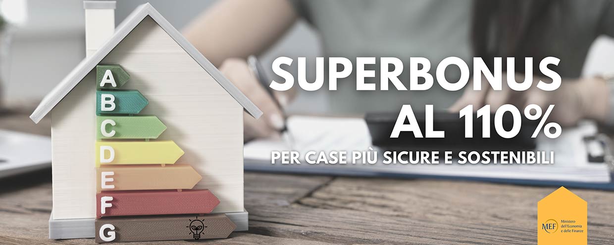 Superbonus - econobonus al 110%, efficienza energetica, case più sicure, rinnovabili e agevolazioni economiche per i cittadini