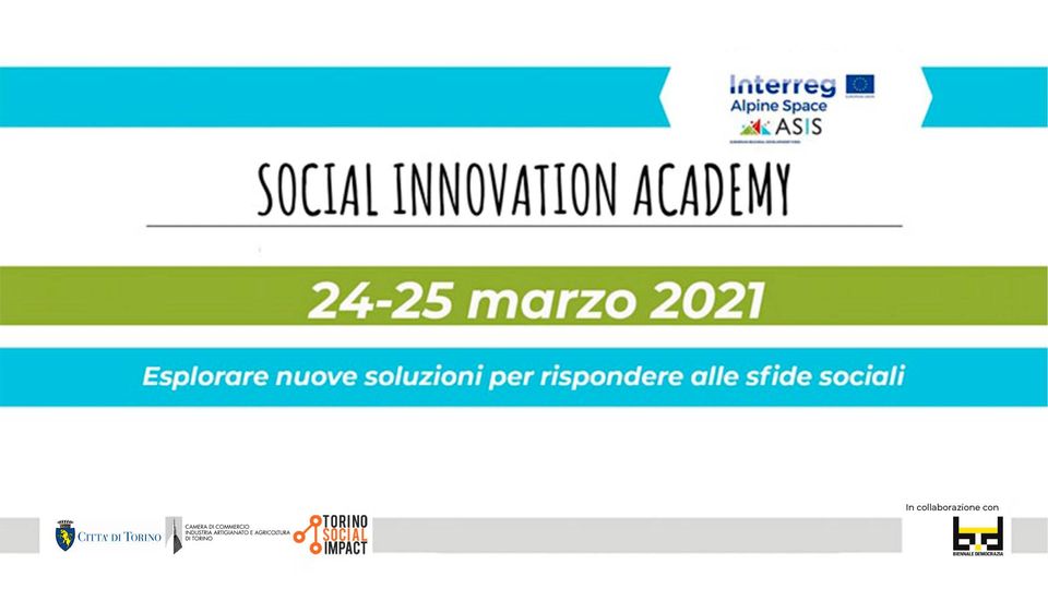La Social Innovation Academy a Torino il 24 e 25 marzo