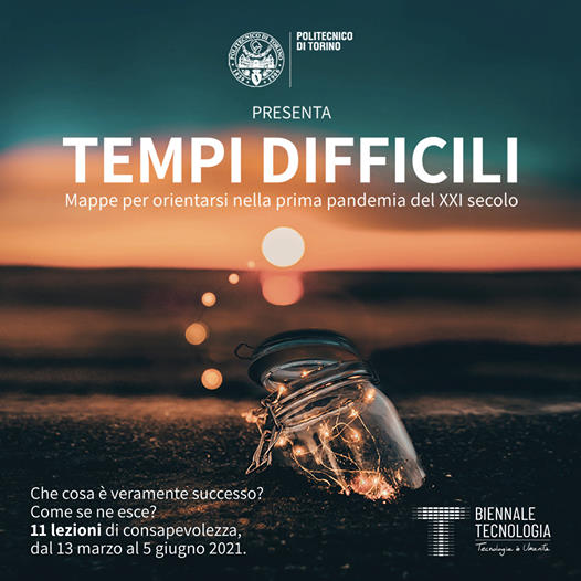 Tempi difficili - riflessioni sulla pandemia Covid-19 dal Politecnico di Torino