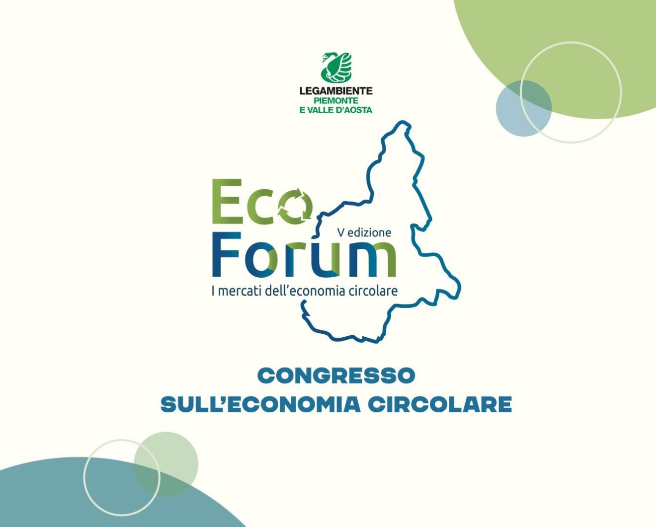 L'Ecoforum per l’Economia Circolare di Legambiente Piemonte e Valle d’Aosta.