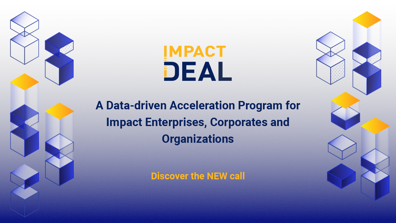 Parte la nuova edizione di Impact Deal il programma europeo di accelerazione data-driven per imprese a impatto sociale e ambientale.