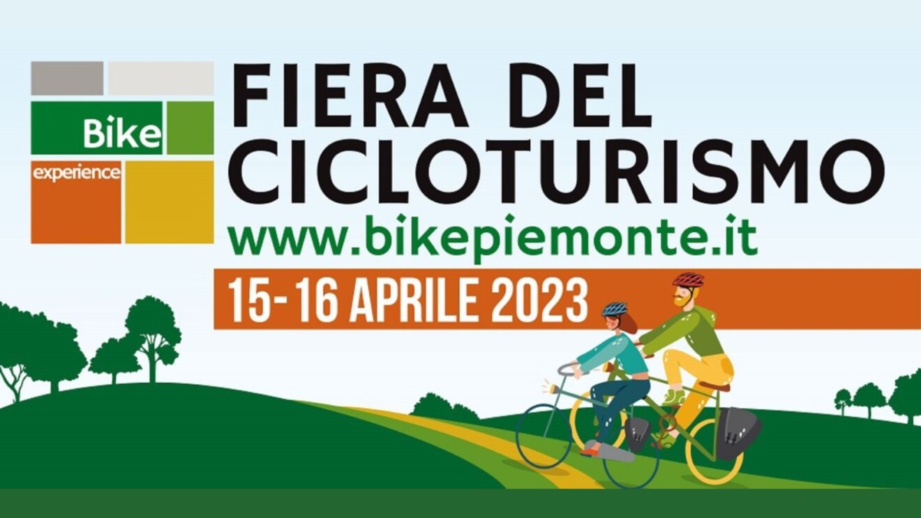 Il 15-16 aprile 2023 alla Cascina delle Vallere l'edizione 2023 di Bike Experience  - Fiera del cicloturismo in Piemonte