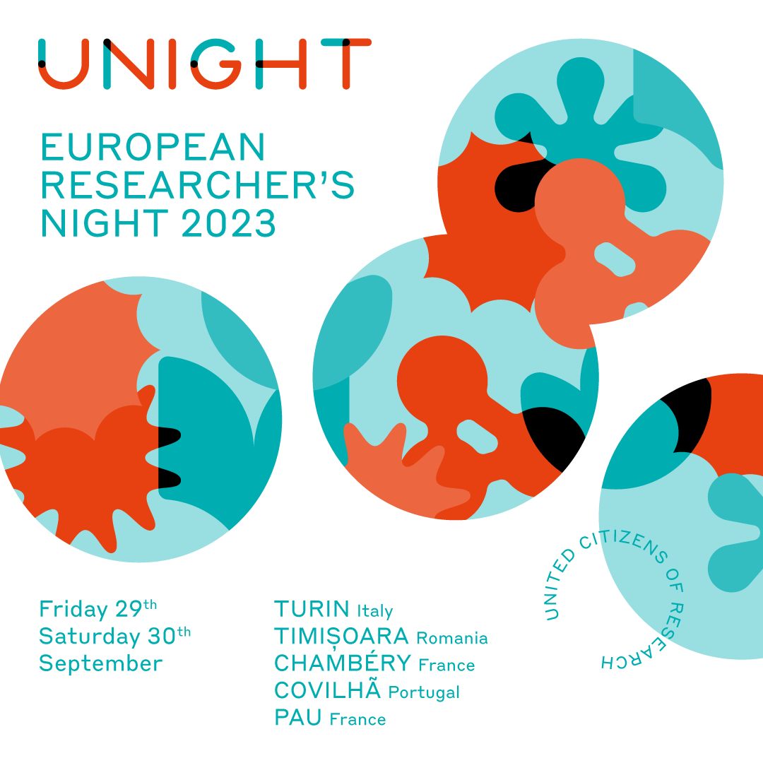Notte Europea delle Ricercatrici e dei Ricercatori a Torino e in Piemonte è UNIGHT