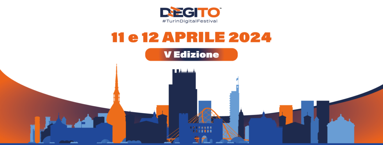Ritorna a Torino  l’11 e il 12 aprile 2024 Deegito Turin Digital Festival
